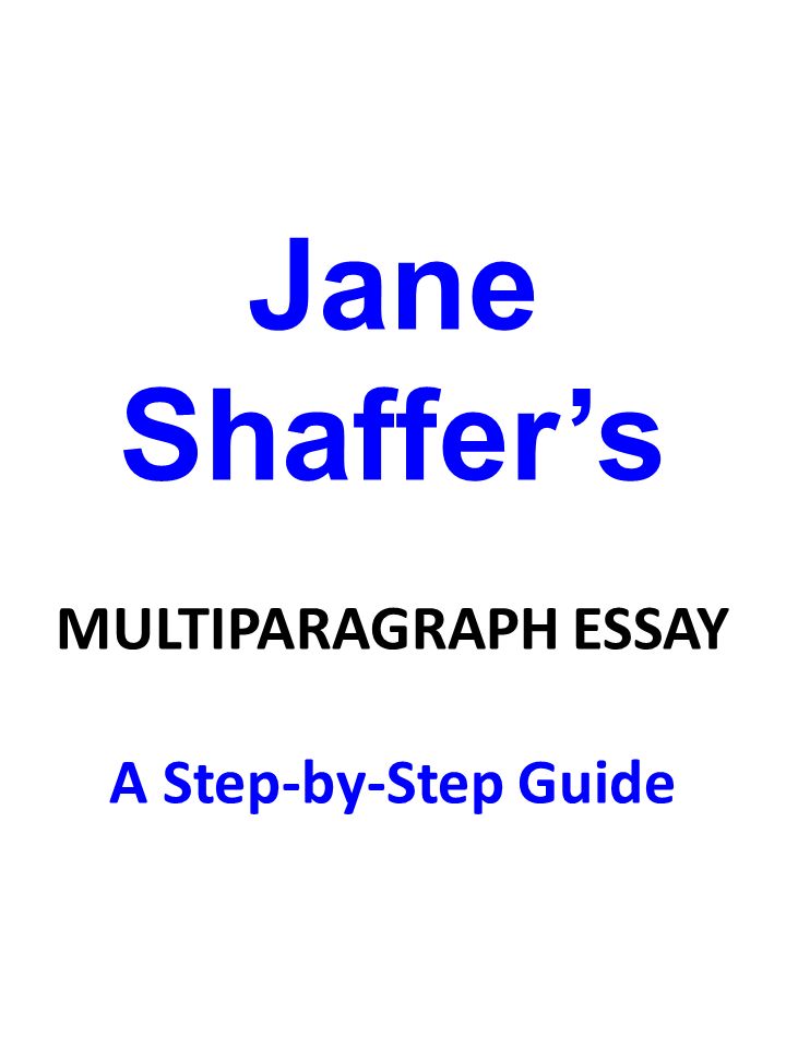 The Jane Schaffer Writing Strategy